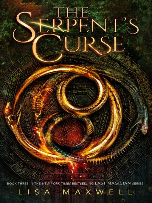 Title details for The Serpent's Curse by Lisa Maxwell - Available